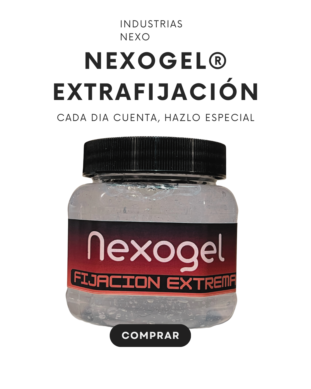 NEXO GEL EXTRA FIJACIÓN